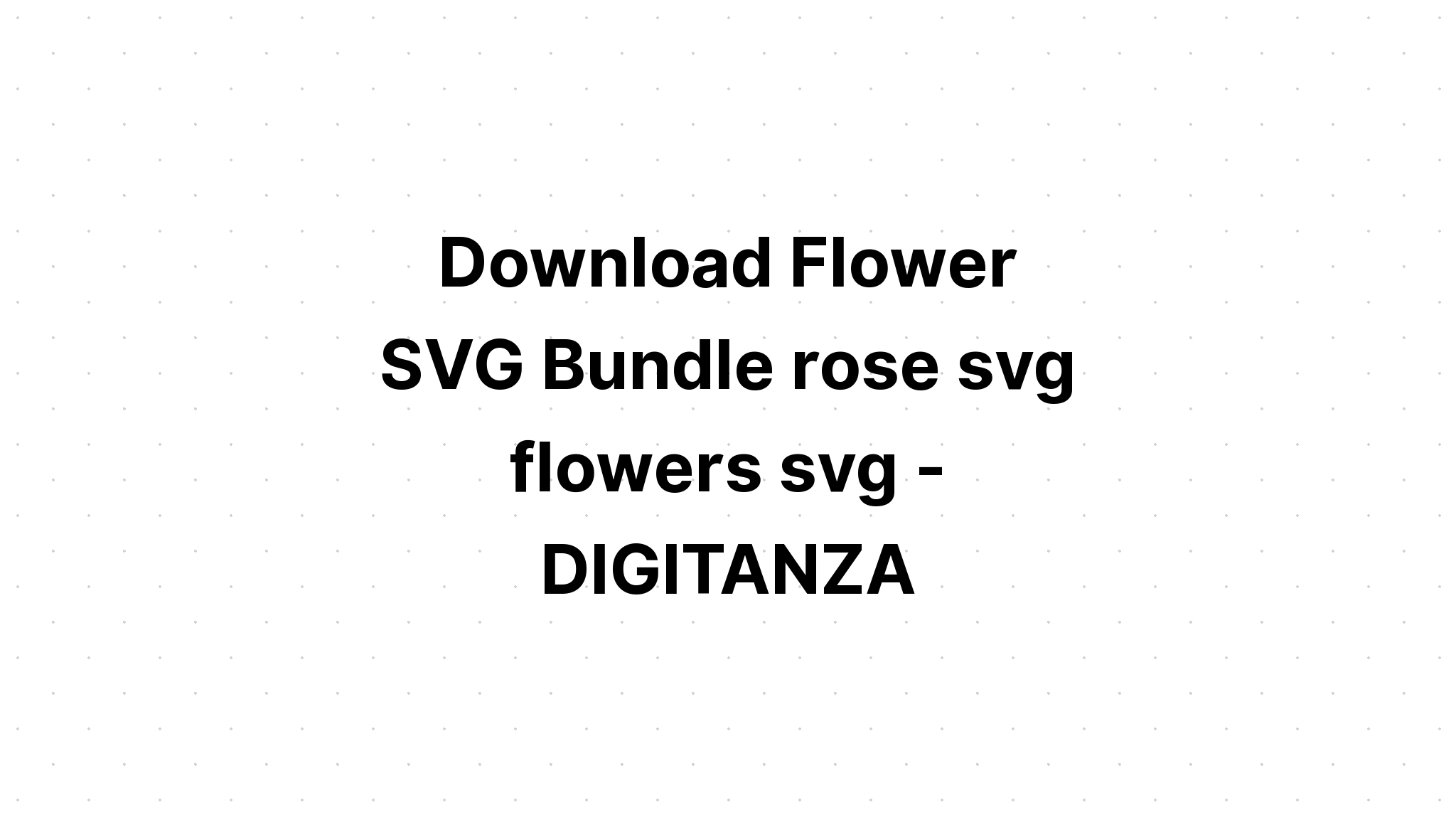 Download Flowers Bouquets Svg SVG File